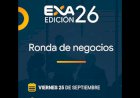 EXA 2026 abre la inscripción a su Ronda de Negocios junto a CAME.