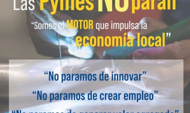 “Las Pymes NO Paran”.